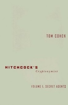 Hitchcock's Cryptonymies v1: Volume 1. Secret Agents