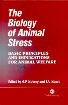 The biology of animal stress: basic principles and implications for animal welfare