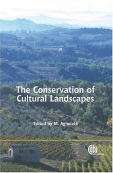 The Conservation of Cultural Landscape 