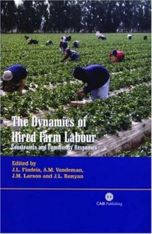 The Dynamics of Hired Farm Labour: Constraints and Community Responses