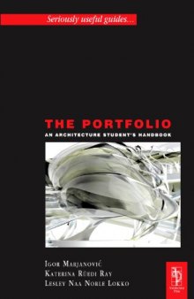 The Portfolio: An Architectural Student's Handbook (Architectural Students Handbooks)