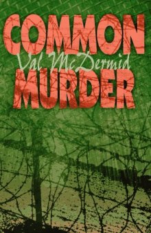 Common murder: the second Lindsay Gordon mystery  
