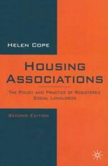 Housing Associations: The Policy and Practice of Registered Social Landlords