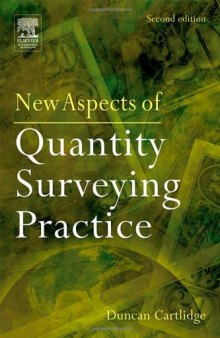 New Aspects of Quantity Surveying Practice, Second Edition
