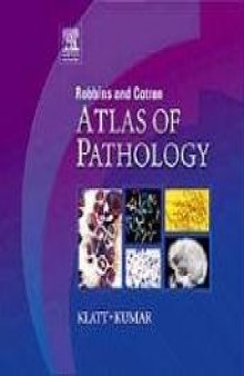 Robbins y Cotran Atlas de Anatomia Patologica    