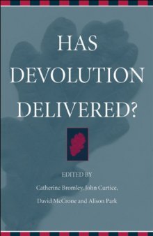 Has Devolution Delivered?