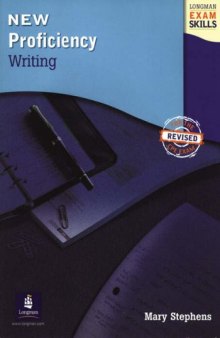 Longman Exam Skills: New Proficiency Writing  