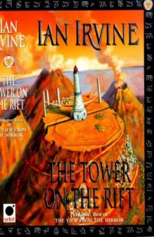 The Tower on the Rift (The View from the Mirror, #2)