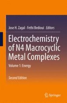 Electrochemistry of N4 Macrocyclic Metal Complexes: Volume 1: Energy
