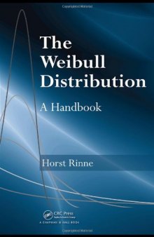 The Weibull Distribution: A Handbook