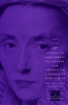 Epistle to Marguerite de Navarre and, Preface to a sermon by John Calvin
