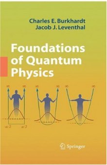 Foundations of quantum physics