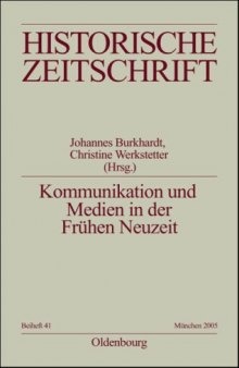 Kommunikation und Medien in der Frühen Neuzeit