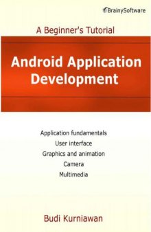 Android Application Development  A Tutorial (A Tutorial series)