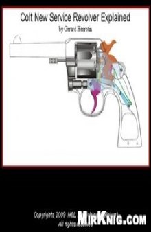 Colt New Service Revolver Explained