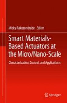 Smart Materials-Based Actuators at the Micro/Nano-Scale: Characterization, Control, and Applications