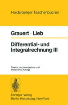 Differential- und Integralrechnung III: Integrationstheorie Kurven- und Flächenintegrale Vektoranalysis