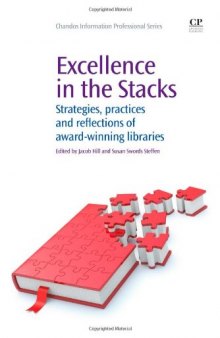 Excellence in the Stacks. Strategies, Practices and Reflections of Award-Winning Libraries