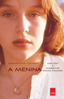 A Menina - Uma vida à  sombra de Roman Polanski