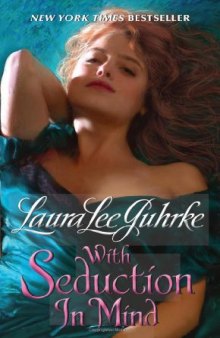 With Seduction in Mind (Girl Bachelor Chronicles 04)