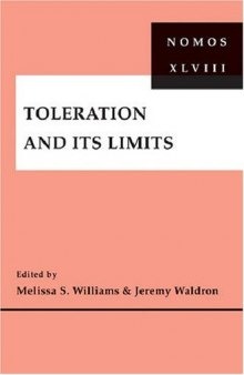 Toleration and Its Limits: NOMOS XLVIII (Nomos)