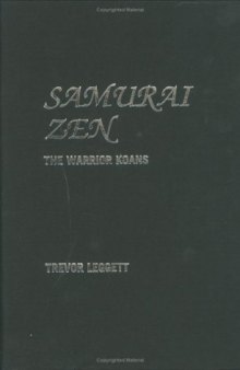 Samurai Zen: The Warrior Koans