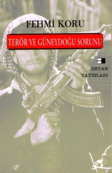 Terör ve Güneydoğu Sorunu