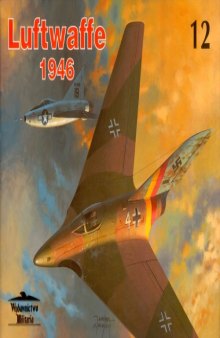 Wydawnictwo Militaria aviation 012 - Luftwaffe 1946