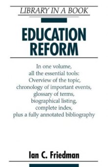Education Reform (Library in a Book)