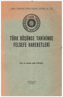 Türk Düşünce Tarihinde Felsefe Harketleri