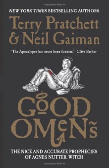 Good Omens: The Nice and Accurate Prophecies of Agnes Nutter, Witch  