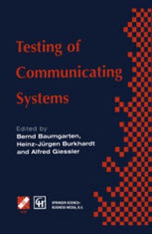 Testing of Communicating Systems: IFIP TC6 9th International Workshop on Testing of Communicating Systems Darmstadt, Germany 9–11 September 1996