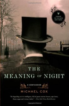 The Meaning of Night: A Confession  