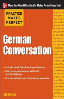 Practice Makes Perfect German Conversation (Practice Makes Perfect Series)