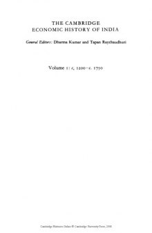 The Cambridge Economic History of India: Volume 1, c.1200-c.1750