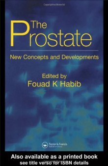The Prostate, New Concepts and Developments