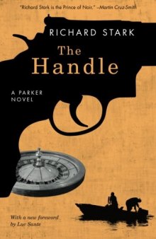 The Handle: A Parker Novel