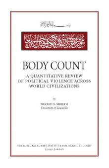 Body count: A quantitative review of political violence across world civilizations