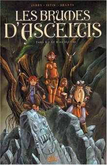 Les Brumes d'Asceltis, tome 2 : Le Dieu lepreux