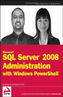 Microsoft SQL Server 2008 Administration with Windows PowerShell