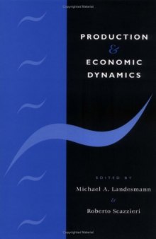 Production and Economic Dynamics