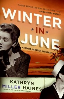 Winter in June: A Rosie Winter Mystery (Rosie Winter Mysteries)