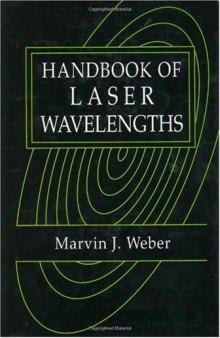 Handbook of Laser Wavelengths (Laser & Optical Science & Technology)