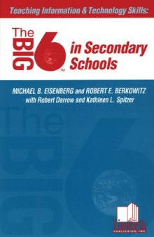 Teaching Information & Technology Skills: The Big6 in Secondary Schools