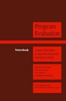 Program Evaluation: A Practitioner’s Guide for Trainers and Educators