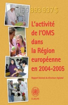 L’activité de l’OMS dans la Région européenne en 2004-2005