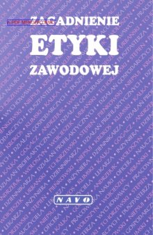 Zagadnienie etyki zawodowej  