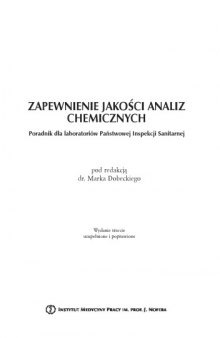 Zapewnienie jakości analiz chemicznych : poradnik dla laboratoriów Państwowej Inspekcji Sanitarnej  