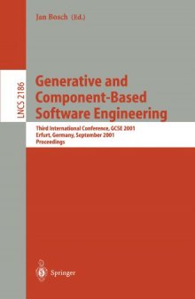 Generative and Component-Based Software Engineering: Third International Conference, GCSE 2001 Erfurt, Germany, September 10–13, 2001 Proceedings