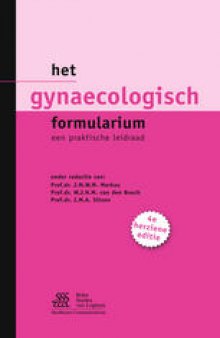 Het Gynaecologisch Formularium: een praktische leidraad